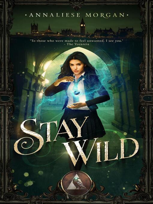 Title details for Stay Wild by Annaliese Morgan - Available